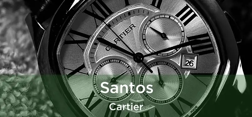  Santos Cartier