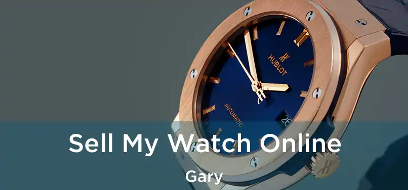  Sell My Watch Online Gary